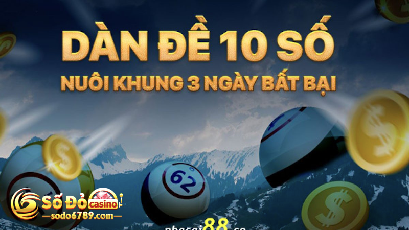 Dàn đề 10 số khung 3 ngày